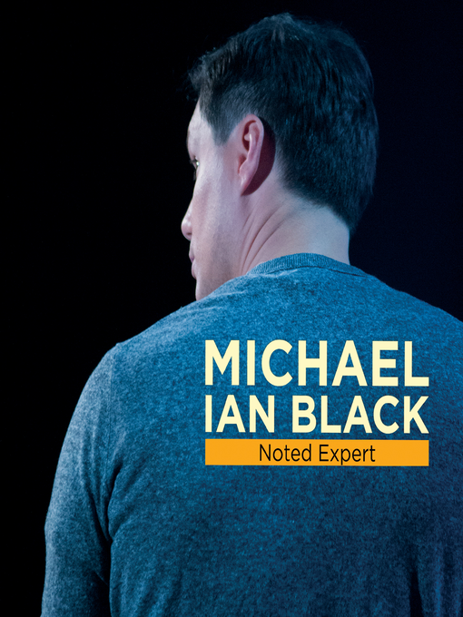 Title details for Noted Expert by Michael Ian Black - Available